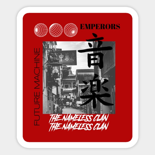 EMPERORS | The Nameless Clan Sticker by AladdinHub